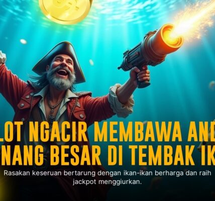 Serunya Main Game Tembak Ikan Spadegaming: Cara Menang dan Strategi Jitu