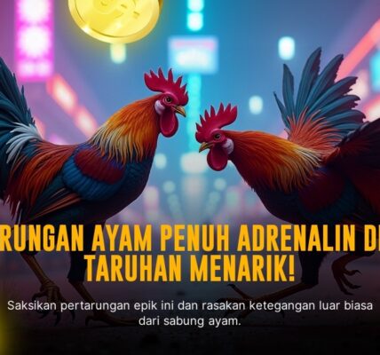 Strategi Maksimal Menang di Sabung Ayam SV388