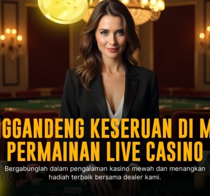 Rasakan Sensasi Tak Tertandingi Bermain Casino Live Evolution Gaming