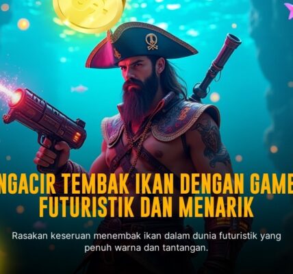Rahasia Menang di Game Tembak Ikan: Strategi Ampuh untuk Pemula